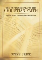 The Fundamentals of the Christian Faith