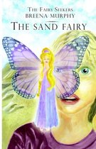 The Fairy Seekers - The Sand Fairy