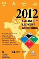 2012 Emergency Response Guidebook