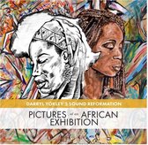 Darryl Yokley - Pictures At An African Exhibition (CD)