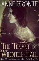 The Tenant of Wildfell Hall: With 12 Illustrations and a Free Online Audio File