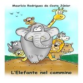 L'Elefante nel cammino