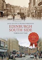 Through Time - Edinburgh South Side Through Time