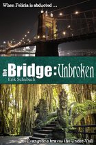 Omslag The Bridge: Unbroken