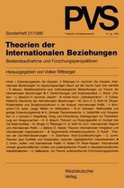 Theorien Der Internationalen Beziehungen: Bestandsaufnahme Und Forschungsperspektiven : Tagung