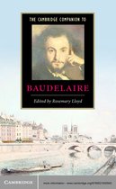 Cambridge Companions to Literature -  The Cambridge Companion to Baudelaire