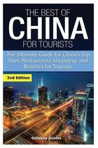 The Best of China for Tourists