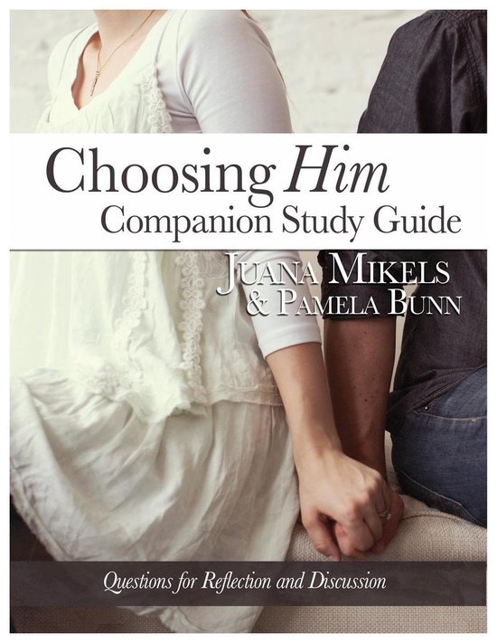 Choosing Him Companion Study Guide - cover