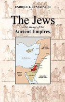 The Jews in the Weave of the Ancient Empires