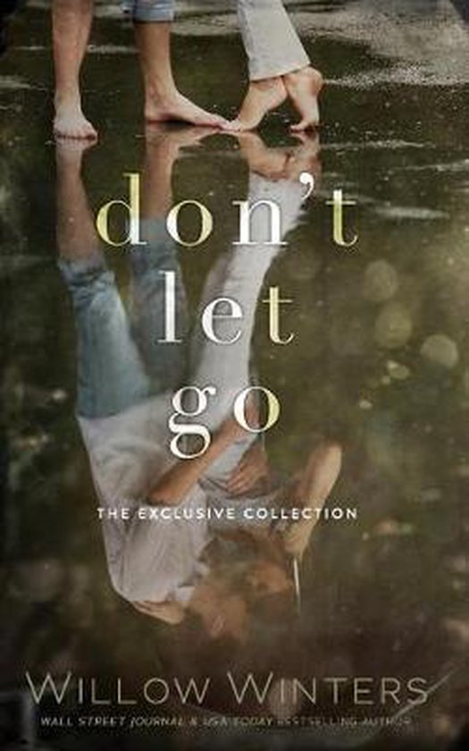 Boekcover met de titel 'Don't Let Go' in gele en witte letters, met de reflectie van een stel dat elkaar omhelst.