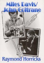 Miles Davis/John Coltrane