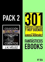 Pack 2 Fantásticos ebooks, nº026. Colección Completa Cuentos y 301 Chistes Cortos y Muy Buenos