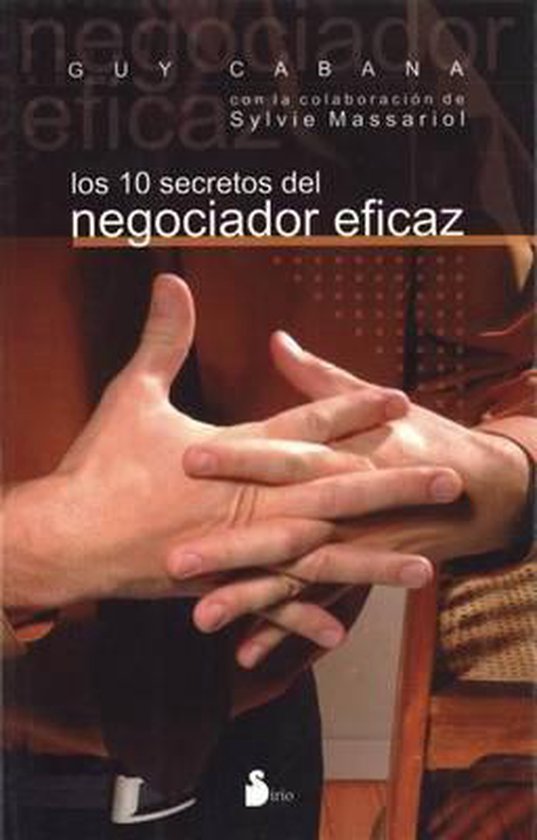 10 Secretos del Negociador Eficaz, Los -V1 - cover