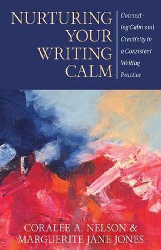 Nurturing Your Writing Calm - cover