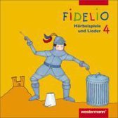 Fidelio MusikbÃ¼cher - Allgemeine Ausgabe. HÃ¶rbeispiele 4