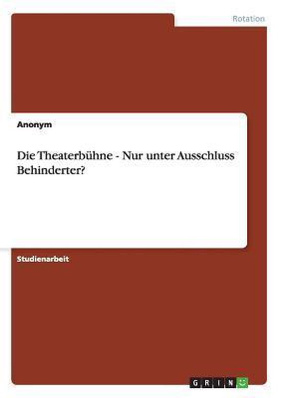 Die Theaterbuhne - Nur Unter Ausschluss Behinderter? - cover