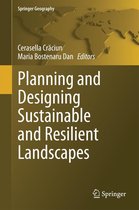 Springer Geography - Planning and Designing Sustainable and Resilient Landscapes