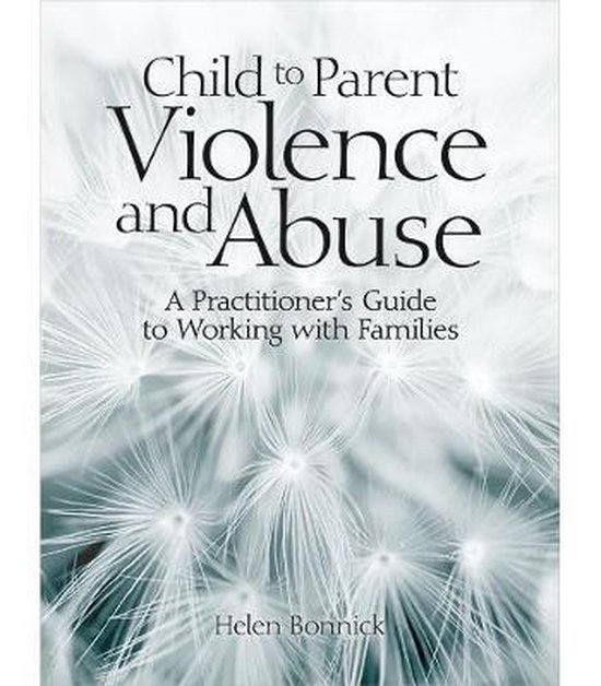 Child to Parent Violence and Abuse - cover