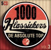 Radio 2 1000 Klassiekers Volume 3: De Absolute Top