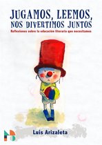 Jugamos, leemos, nos divertimos juntos