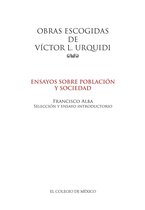 Obras escogidas de Víctor L. Urquidi.