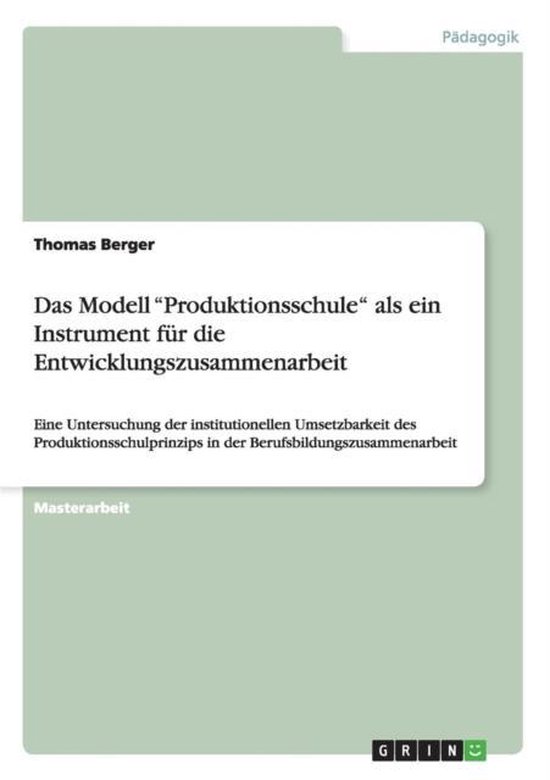 Das Modell Produktionsschule als ein Instrument fur die Entw ... - cover