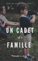Mémoires d'un cadet de famille (Version complète - Volume 1, 2 & 3)