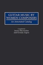 Guitar Music by Women Composers