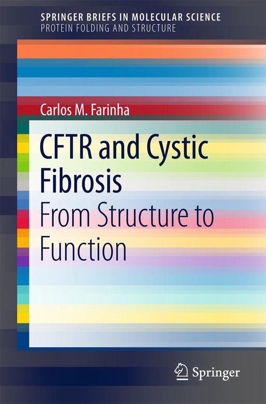 SpringerBriefs in Molecular Science - CFTR and Cystic Fibros ... - cover