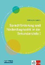 Sprachförderung und Förderdiagnostik in der Sekundarstufe I