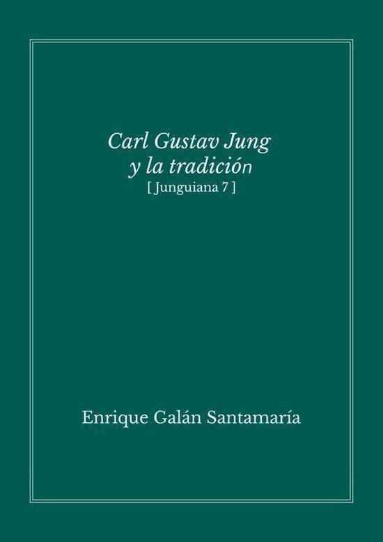 Carl Gustav Jung y la tradición - cover