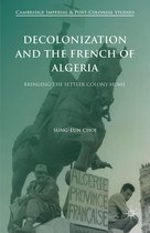 Cambridge Imperial and Post-Colonial Studies - Decolonization and the French of Algeria