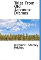 Tales from Old Japanese Dramas