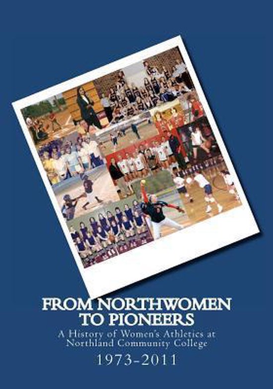 From Northwomen to Pioneers 1973-2011 - cover