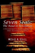 Seven Seals: The Road to Revelation