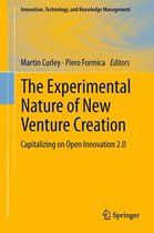 Innovation, Technology, and Knowledge Management - The Experimental Nature of New Venture Creation
