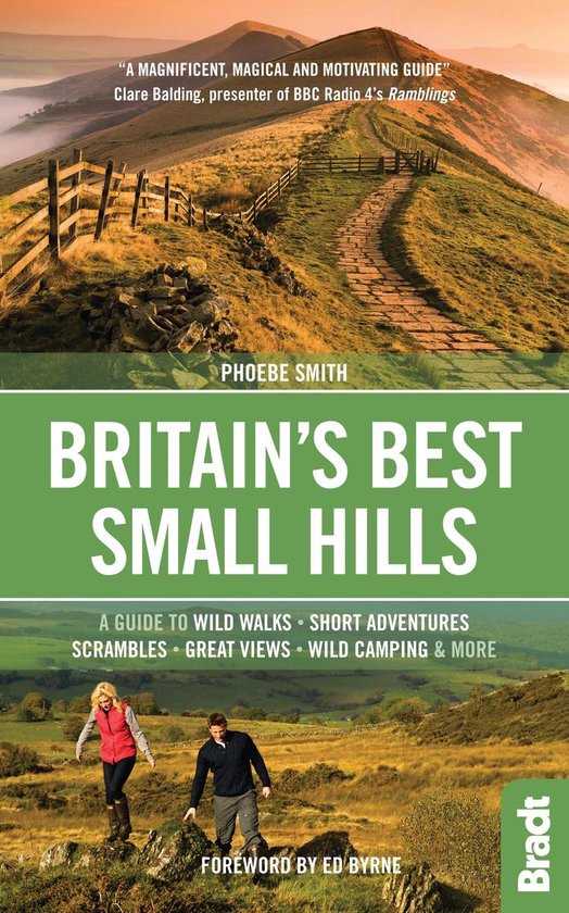 Britain's Best Small Hills: A guide to wild walks, short adv ... - cover