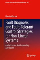 Lecture Notes in Electrical Engineering 266 - Fault Diagnosis and Fault-Tolerant Control Strategies for Non-Linear Systems