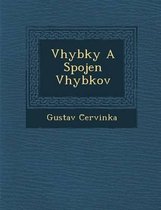 V Hybky a Spojen V Hybkov