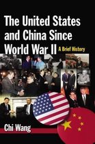 United States And China Since World War Ii