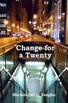 Change for a Twenty