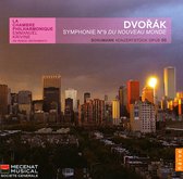 Dvorák: Symphonie No. 9 'Du nouveau Monde'; Schumann: Konzertstück Op. 86