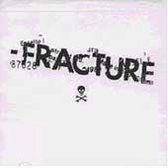 Fracture - Discography (CD)
