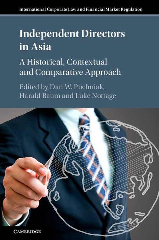 International Corporate Law and Financial Market Regulation - Independent Directors in Asia