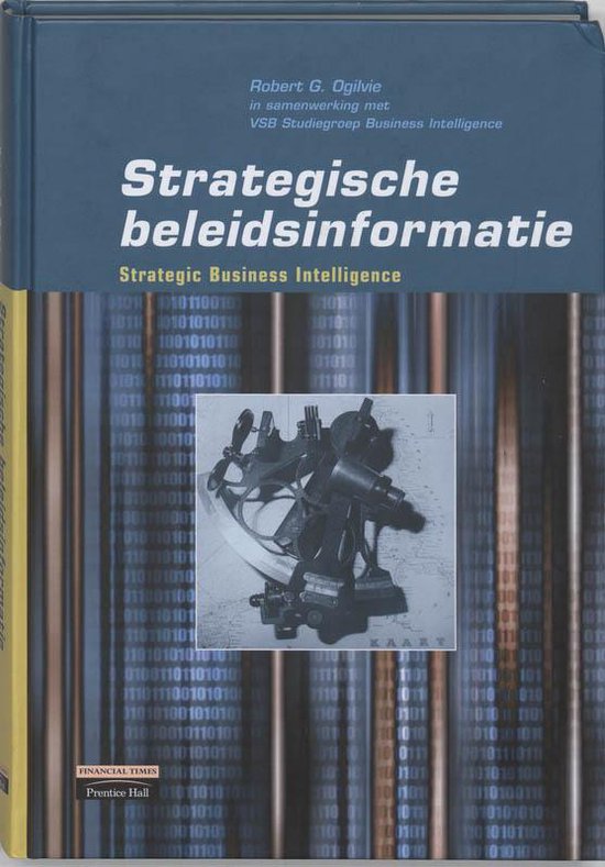 Cover van het boek 'Strategische beleidsinformatie / druk 1' van Robert G. Ogilvie