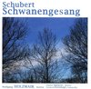 Schubert; Schwanengesang