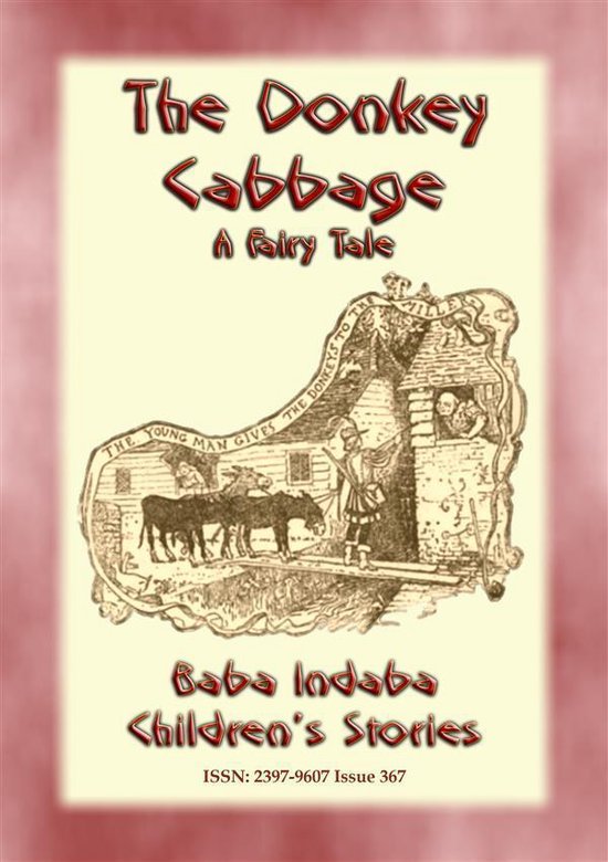 Baba Indaba Children's Stories 367 - THE DONKEY CABBAGE - A  ... - cover