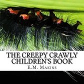 The Creepy Crawly Children's Book