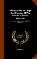 The Statutes at Large and Treaties of the United States of America