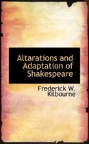 Altarations and Adaptation of Shakespeare